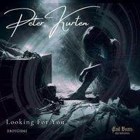 Peter Kurten - Looking For You