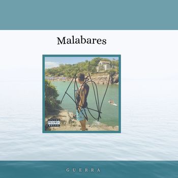 Guerra - Malabares (Explicit)