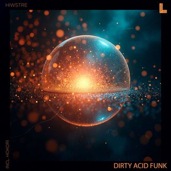 HiWstre - Dirty Acid Funk
