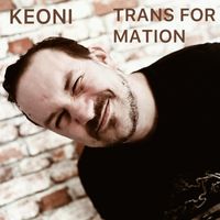 Keoni - Trans Formation (Explicit)