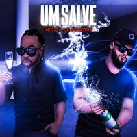 Neck - Um Salve (Explicit)