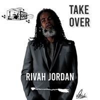 Rivah Jordan - Take Over
