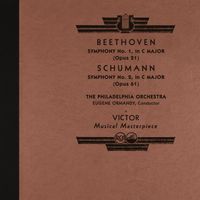 Eugene Ormandy - Beethoven: Symphony No. 1, Op. 21 - Schumann: Symphony No. 2, Op. 61 (2025 Remastered Version)