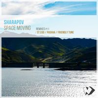 Sharapov - Space Moving: Remixes, Pt. 1