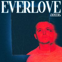 Ashel - Everlove