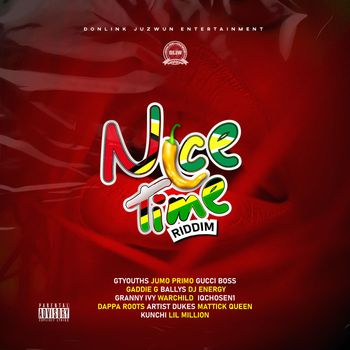 Various Artists - Nice Time Riddim (Explicit)
