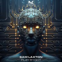 Sam Laxton - PL4Y R1GHT