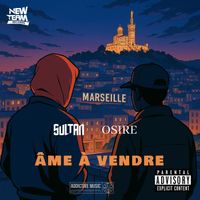 Sultan featuring Osire - Âme à vendre  (Explicit)