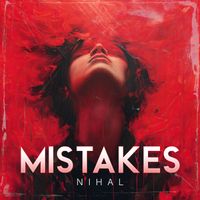 Nihal - Mistakes