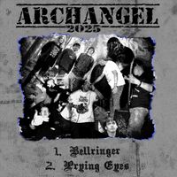Archangel - Archangel 2025 (Explicit)