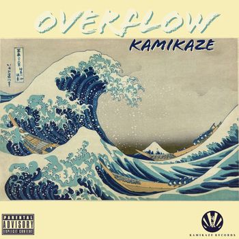 KAMIKAZE - Overflow (Explicit)
