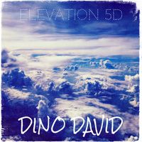 Dino DAVID - Elevation 5d