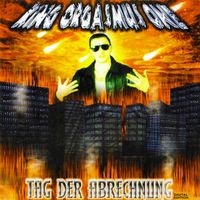 King Orgasmus One - Tag der Abrechnung (Digital Edition [Explicit])