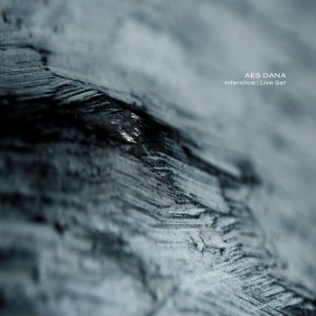 AES Dana - Interstice (Live Set)