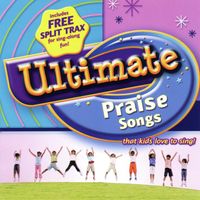 Integrity Kids - Ultimate Praise Songs