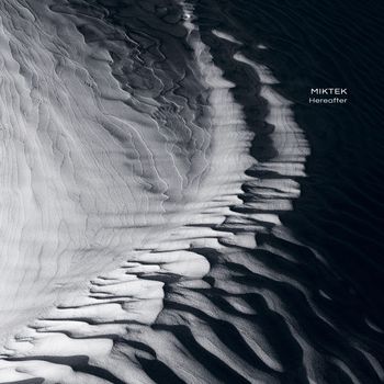 Miktek - Hereafter