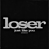 Loser - Just Like You