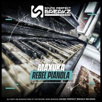Maxuka - Rebel pianola
