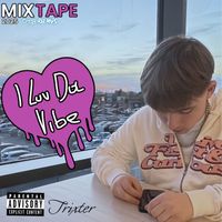 Trixter - I Luv Da Vibe (Explicit)