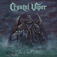 Crystal Viper - The Cult (Live)