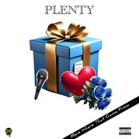 Plenty - More Where That Came From (Explicit)