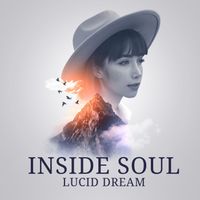 Inside Soul - Lucid Dream