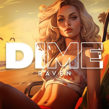Raven - DIME
