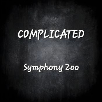 Symphony Zoo - Complicated