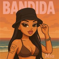 Mia - Bandida
