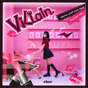 Cher - Villain