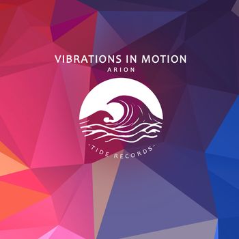 Arion - Vibrations In Motion