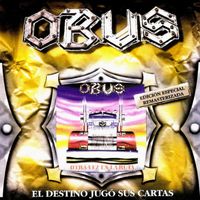 Obus - El Destino Jugó Sus Cartas