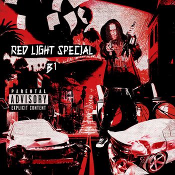 B1 - Red Light Special (Explicit)