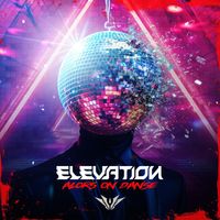 Elevation - Alors On Danse (Explicit)