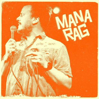 Mana Rag - Never Coming Back