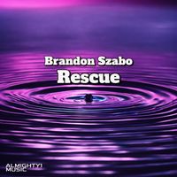 Brandon Szabo - Rescue