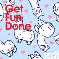 Daniel Mumford - Get Fun Done