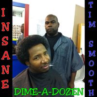 INSANE - Dime-A-Dozen (Explicit)