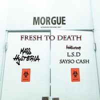 Mass Hysteria - Fresh to Death (Explicit)