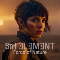 5th Element - Force of Nature
