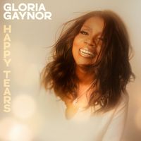 Gloria Gaynor - Happy Tears