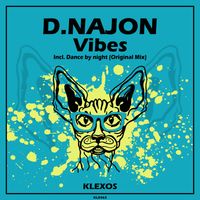 D.NAJON - Vibes