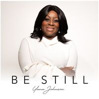 Yana Johnson - Be Still