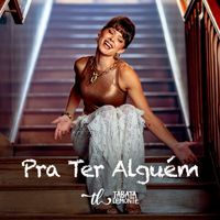 Tábata Lemonte - Pra Ter Alguém