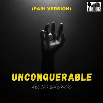 Peter Spence - Unconquerable (Pain Version)