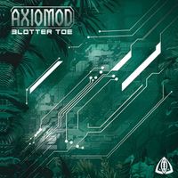 Axiomod - Blotter Toe