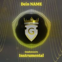 Gnadenworte - Dein Name (Instrumental)