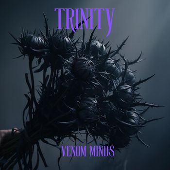Trinity - Venom Minds