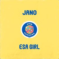 Jano - Esa Girl