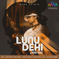 Mark Peiris - Lunu Dehi